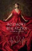 Rozmowy z Białaczką. Autor: Syed Sylwia. Dadada.pl Okładka książki Rozmowy z Białaczką