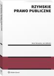 Rzymskie prawo publiczne. Autor: Tarwacka Anna, Zabłocki Jan. Dadada.pl Okładka książki Rzymskie prawo publiczne