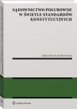 Okładka książki Sądownictwo polubowne w świetle standardów..
