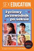 Okładka książki Sex Education. Życiowy przewodnik po seksie