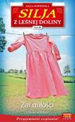 Silja z Leśnej Doliny Tom 44 Żar miłości. Autor: Yvonne Andersen. Dadada.pl Okładka książki Silja z Leśnej Doliny Tom 44 Żar miłości
