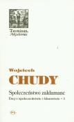 Społeczeństwo zakłamane. Autor: Chudy Wojciech. Dadada.pl Okładka książki Społeczeństwo zakłamane