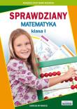 Sprawdziany Matematyka klasa I. Autor: Guzowska Beata, Kowalska Iwona. Dadada.pl Okładka książki Sprawdziany Matematyka klasa I