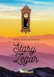 Stary zegar. Autor: Jedlikowska Anna. Dadada.pl Okładka książki Stary zegar