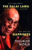 The Art of Happiness in a Troubled World. Autor: Howard C. Cutler. Dadada.pl Okładka książki The Art of Happiness in a Troubled World