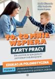 To, co mnie wspiera. Karty pracy dla uczniów... Autor: Wilczewska Natalia, Alicja Tanajewska. Dadada.pl Okładka książki To, co mnie wspiera. Karty pracy dla uczniów..
