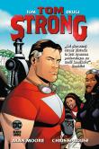 Tom Strong T.2. Autor: Alan Moore. Dadada.pl Okładka książki Tom Strong T.2