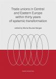 Zdjęcie produktu Trade unions in Central and Eastern Europe..