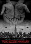 Trzeci jeździec Apokalipsy. Autor: Hruzik-Mazurkiewicz Kazimierz. Dadada.pl Okładka książki Trzeci jeździec Apokalipsy