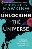 Unlocking the Universe. Autor: Hawking Lucy. Dadada.pl Okładka książki Unlocking the Universe