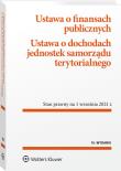 Okładka książki Ustawa o finansach publicznych. Ustawa o dochodach jednostek samorządu terytorialnego