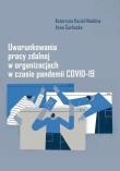 Uwarunkowania pracy zdalnej w organizacjach... Autor: Kozioł-Nadolna Katarzyna. Dadada.pl Okładka książki Uwarunkowania pracy zdalnej w organizacjach..