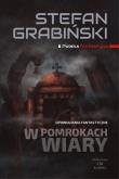 W pomrokach wiary. Opowiadania fantastyczne. Autor: Grabiński Stefan. Dadada.pl Okładka książki W pomrokach wiary. Opowiadania fantastyczne