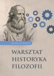 Okładka książki Warsztat historyka filozofii