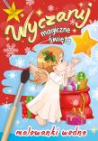 Wyczaruj magiczne święta. Malowanki wodne. Autor: WYDAWNICTWO SKRZAT. Dadada.pl Okładka książki Wyczaruj magiczne święta. Malowanki wodne
