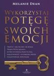 Okładka książki Wykorzystaj potęgę swoich emocji. 