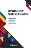 Wyzwania Europy Środkowo-Wschodniej. Autor: red. Ewelina Dziwak, Robak-Reczek  Anna, (red.) Zuzanna Sielska. Dadada.pl Okładka książki Wyzwania Europy Środkowo-Wschodniej