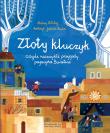 Złoty kluczyk, czyli niezwykłe przygody pajacyka... Autor: Aleksy Tołstoj, Ewa Poklewska-Koziełło (ilus. Dadada.pl Okładka książki Złoty kluczyk, czyli niezwykłe przygody pajacyka..
