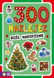 300 Naklejek Boże Narodzenie. Autor: Opracowanie zbiorowe. Dadada.pl Okładka książki 300 Naklejek Boże Narodzenie