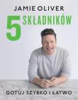 Okładka książki 5 składników. Gotuj szybko i łatwo