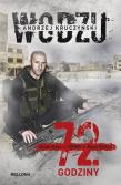 72 godziny (z autografem). Autor: Kruczyński Andrzej. Dadada.pl Okładka książki 72 godziny (z autografem)