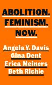 Abolition. Feminism. Now.. Autor: Davis Angela Y., Richie Beth. Dadada.pl Okładka książki Abolition. Feminism. Now.