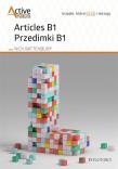 Active matura. Articles B1 Przedimki B1. Autor: Ociepa Roman, Nick Rattenbury. Dadada.pl Okładka książki Active matura. Articles B1 Przedimki B1