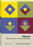 Alimenty Wzory pism z komentarzem. Autor: Hetman-Krajewska Joanna. Dadada.pl Okładka książki Alimenty Wzory pism z komentarzem