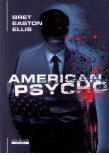 American Psycho. Autor: Bret Easton Ellis. Dadada.pl Okładka książki American Psycho