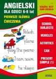 Angielski dla dzieci 6-8 lat Zeszyt 8. Autor: Bednarska Joanna. Dadada.pl Okładka książki Angielski dla dzieci 6-8 lat Zeszyt 8