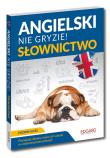 Angielski nie gryzie. Słownictwo. Autor: Magda Jachimiak. Dadada.pl Okładka książki Angielski nie gryzie. Słownictwo