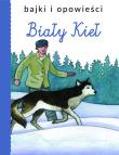 Okładka książki Biały Kieł