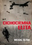 Cichociemna elita. Autor: Michał Olton (red.). Dadada.pl Okładka książki Cichociemna elita