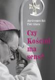 Okładka książki Czy Kościół ma sens?