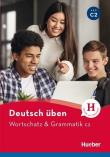 Okładka książki Deutsch uben. Wortschatz & Grammatik C2 Neu HUEBER
