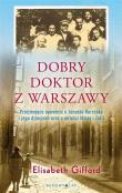 Okładka książki Dobry doktor z Warszawy