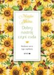 Dobry nastrój czyni cuda. Autor: Mauro Isabel. Dadada.pl Okładka książki Dobry nastrój czyni cuda