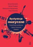 Dystynkcje muzyczne. Autor: Domański Henryk, Przybysz Dariusz, Katarzyna M. Wyrzykowska, Zawadzka-Pąk Urszula Kinga. Dadada.pl Okładka książki Dystynkcje muzyczne