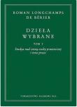 Okładka książki Dzieła wybrane t. I-III Roman Longchamps de Bérier