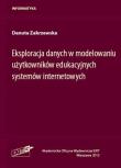 Okładka książki Eksploracja danych w modelowaniu użytkowników edukacyjnych systemów internetowych