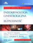 Okładka książki Endokrynologia ginekologiczna i bezpłodność Techniki operacyjne w ginekologii
