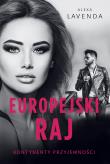 Europejski raj. Autor: Alexa Lavenda. Dadada.pl Okładka książki Europejski raj