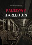 Okładka książki Fałszywy harlequin