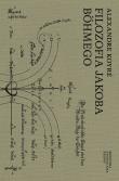 Filozofia Jakoba Bohmego. Autor: Alexandre Koyre. Dadada.pl Okładka książki Filozofia Jakoba Bohmego