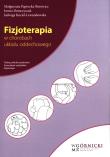 Fizjoterapia w chorobach układu oddechowego. Autor: Paprocka-Borowicz Małgorzata, Demczyszak Iwona, Kuciel-Lewandowska Jadwiga. Dadada.pl Okładka książki Fizjoterapia w chorobach układu oddechowego