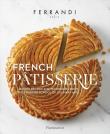 French Pâtisserie. Autor: FERRANDI Paris. Dadada.pl Okładka książki French Pâtisserie