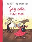 Okładka książki Gdy kota nie ma