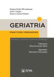 Geriatria Praktyczny przewodnik. Autor: Roller-Wirnsberger Regina, Singler Katrin, Polidori Maria Cristina. Dadada.pl Okładka książki Geriatria Praktyczny przewodnik