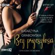 Gorszy syn T.2 Bez przeszłości audiobook. Autor: Katarzyna Grabowska. Dadada.pl Okładka książki Gorszy syn T.2 Bez przeszłości audiobook