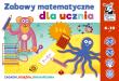 Kapitan Nauka. Zabawy matematyczne dla ucznia. Autor: Natalia Minge, Krzysztof Minge, Renata Kicka. Dadada.pl Okładka książki Kapitan Nauka. Zabawy matematyczne dla ucznia